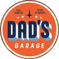 Vintage metal sign - Dadâs Garage.